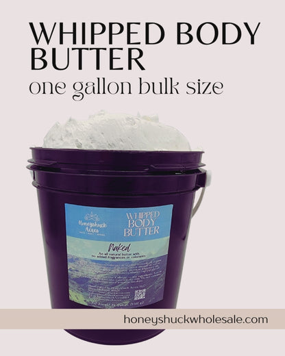 BULK Whipped Body Butter | 1/2 or 1 Gallon
